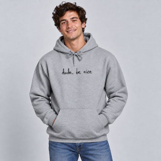 The dude. be nice Signature Unisex Hoodie