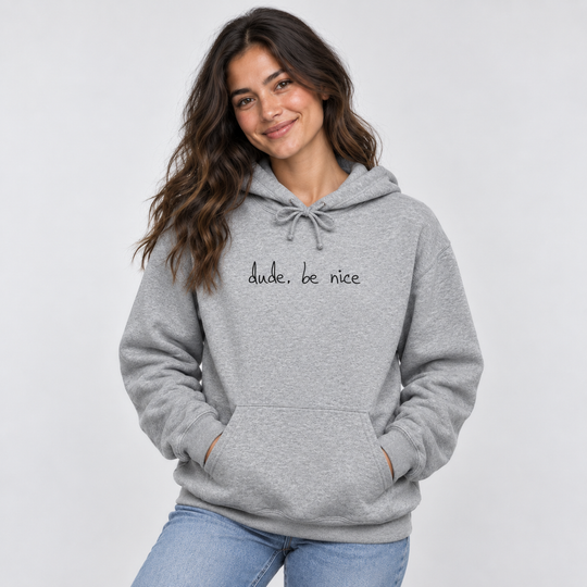 The dude. be nice Signature Unisex Hoodie