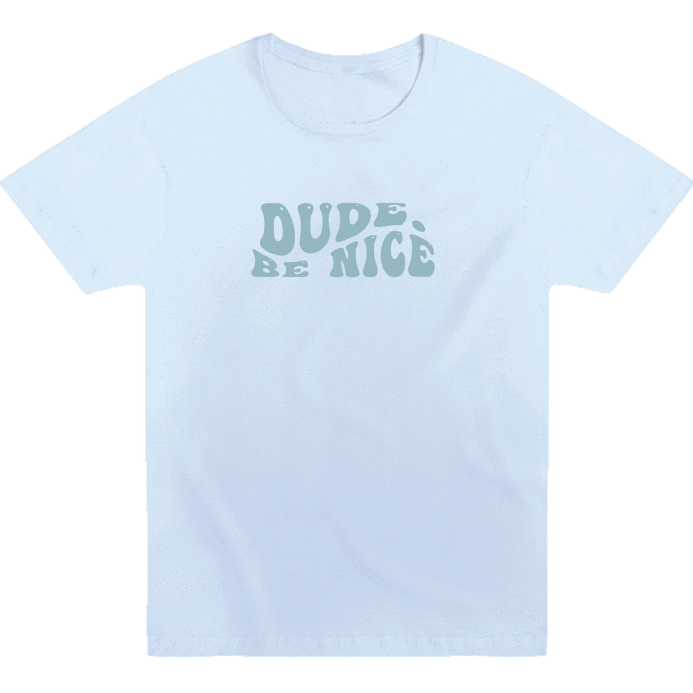 dude. be nice Retro Tee (Unisex)