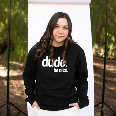 New Classic Crewneck Sweatshirt (Unisex) - Dude. Be Nice