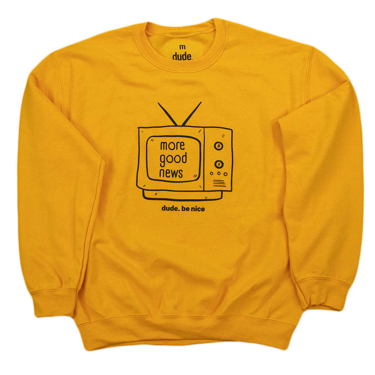 More Good News (TV) Crewneck (Unisex)